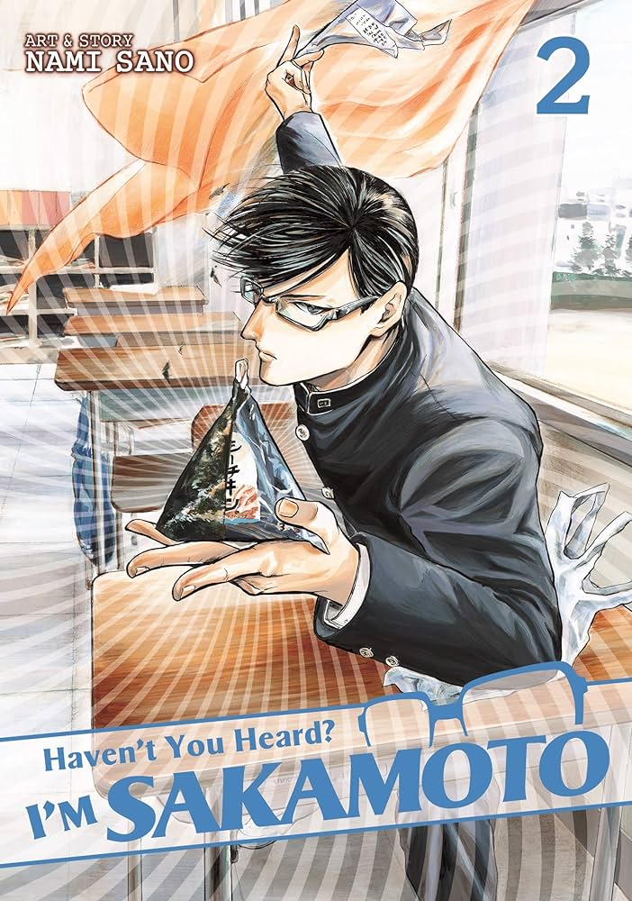 Haven’t You Heard?I’m Sakamoto