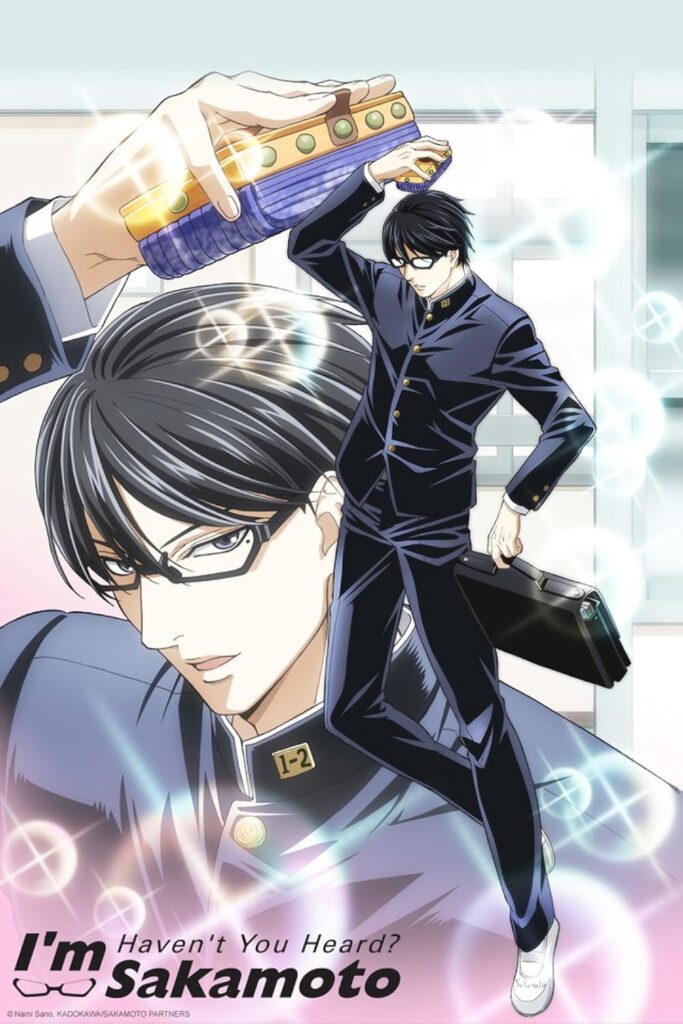 Haven’t You Heard?I’m Sakamoto