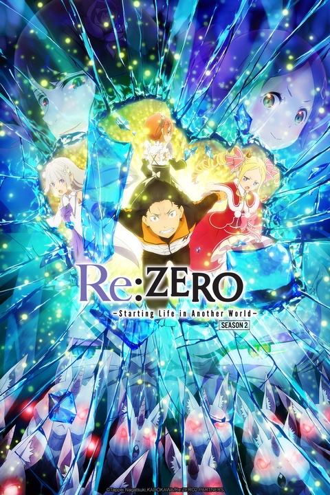 Re:ZERO - Starting Life in Another World