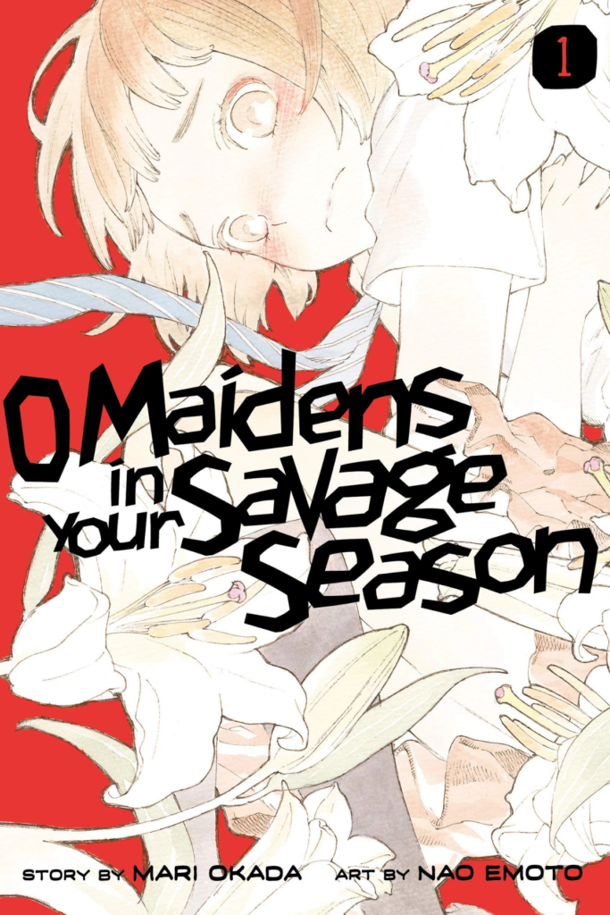 O Maidens in Your Savage season