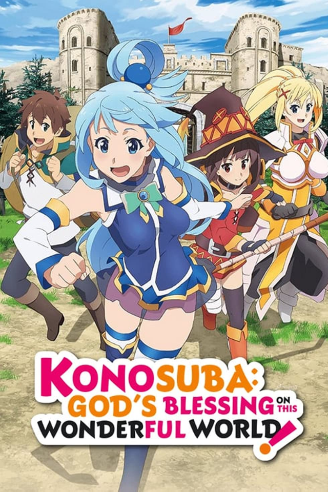 KonoSuba:God’s Blessing on This Wonderful World!