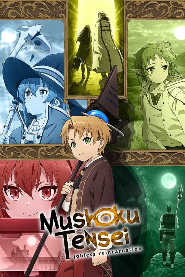 Mushoku Tensei: Jobless Reincarnation​