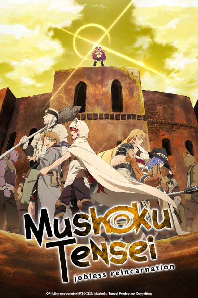 Mushoku Tensei: Jobless Reincarnation​