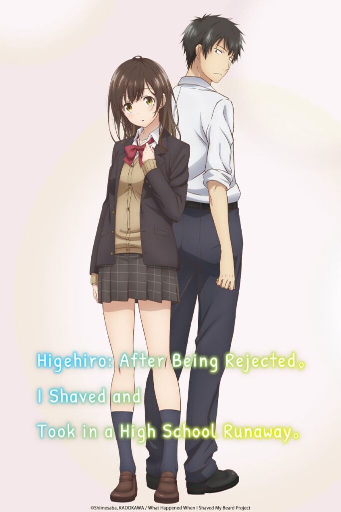 Higehiro:After Being Rejected, I shaved and Took in a High School Runaway